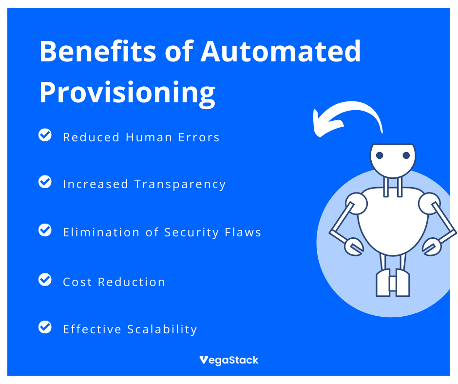 Benefits of Automated Provisioning