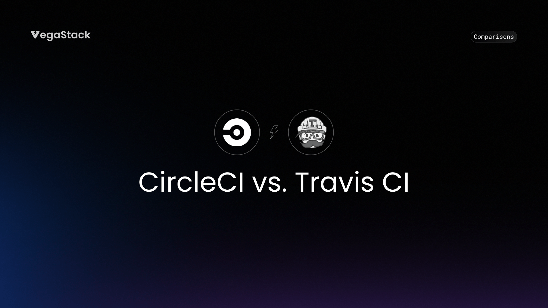CircleCI vs. Travis CI: The Definitive Comparison
