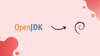 Install OpenJDK 17 on Debian 12