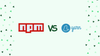 Yarn vs NPM: Which Package Manager is Better?