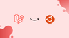 Install Laravel on Ubuntu 24.04
