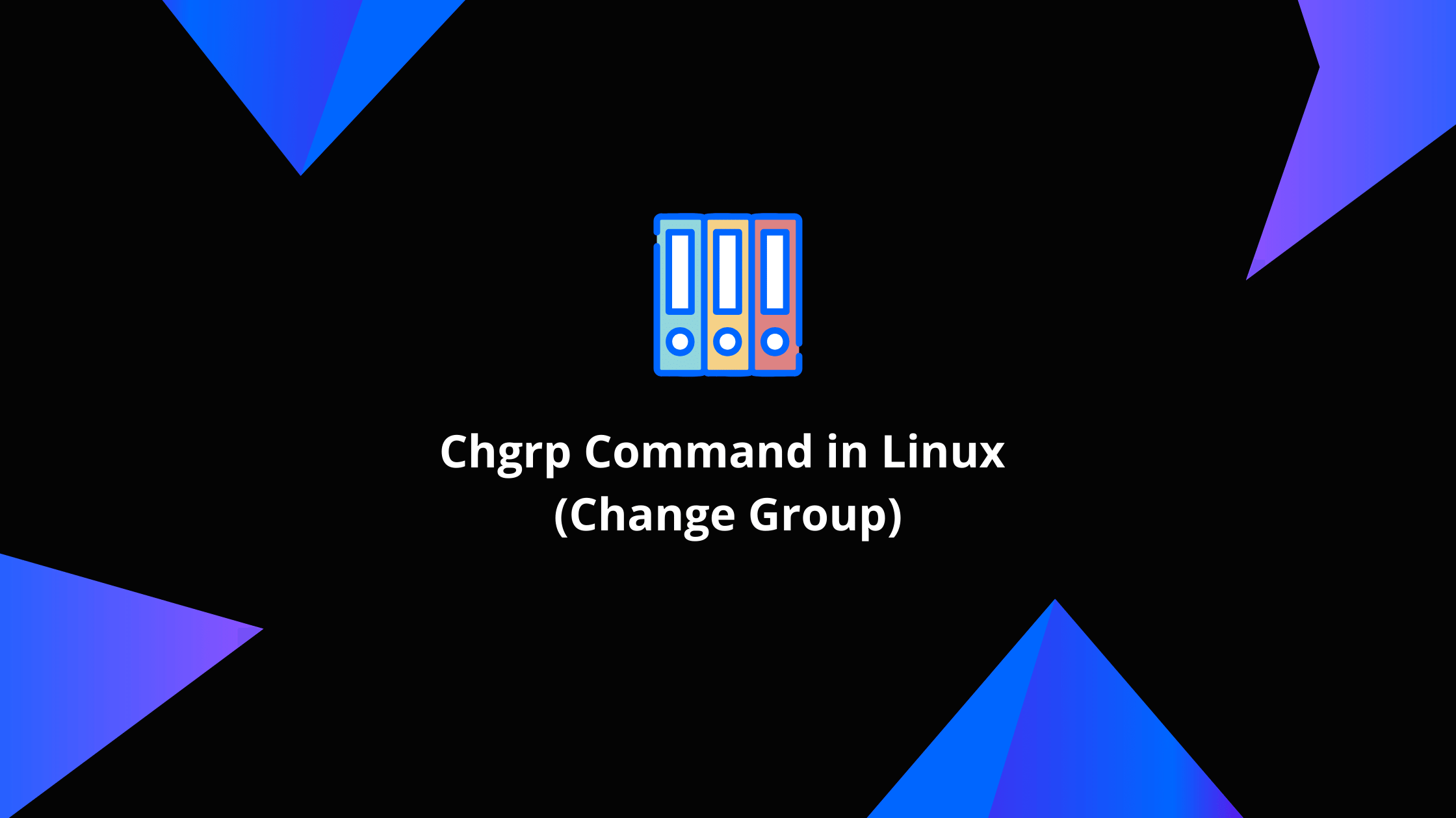 Chgrp Command In Linux Change Group 