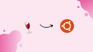 How to Install and Use Wine on Ubuntu 22.04