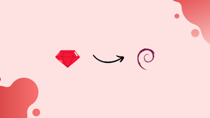 How to Install Ruby on Debian 10