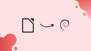 How to Install and Use LibreOffice on Debian