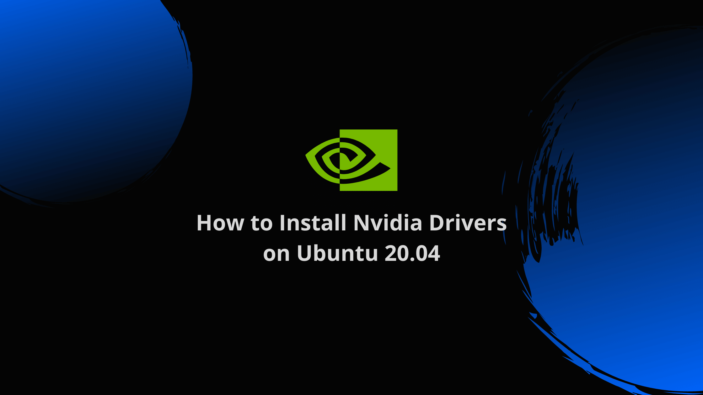 how to install nvidia drivers ubuntu