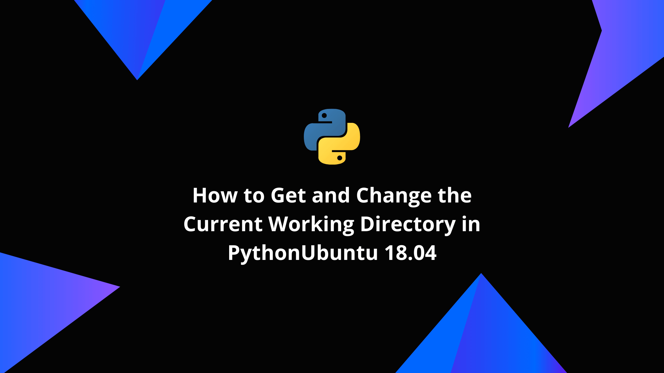 how-to-find-the-current-working-directory-in-python