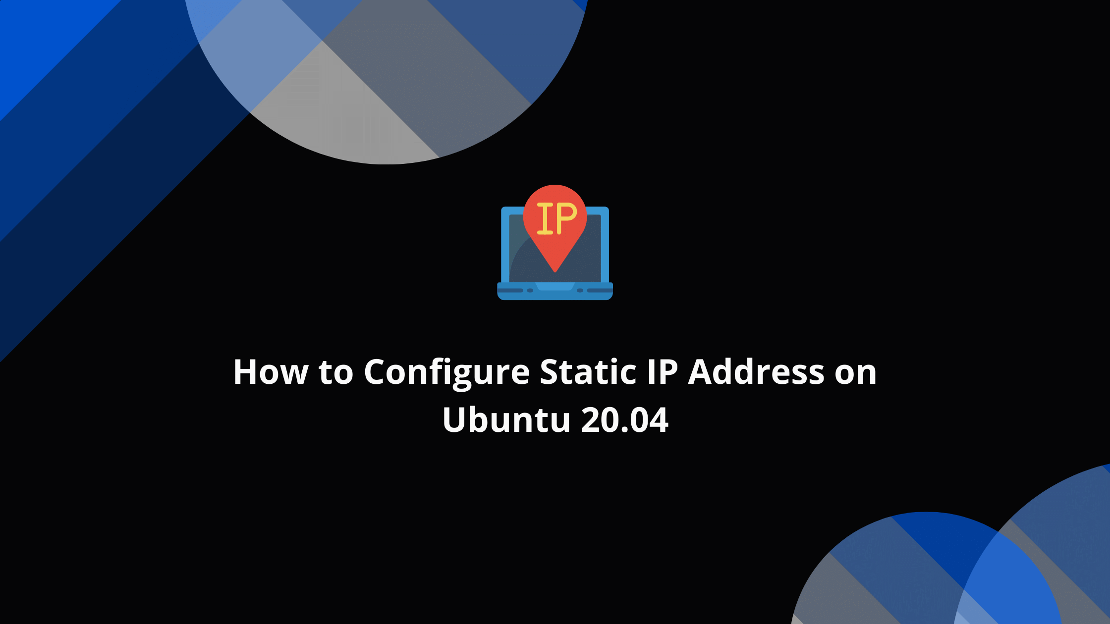 how to set static ip address in ubuntu 20 04
