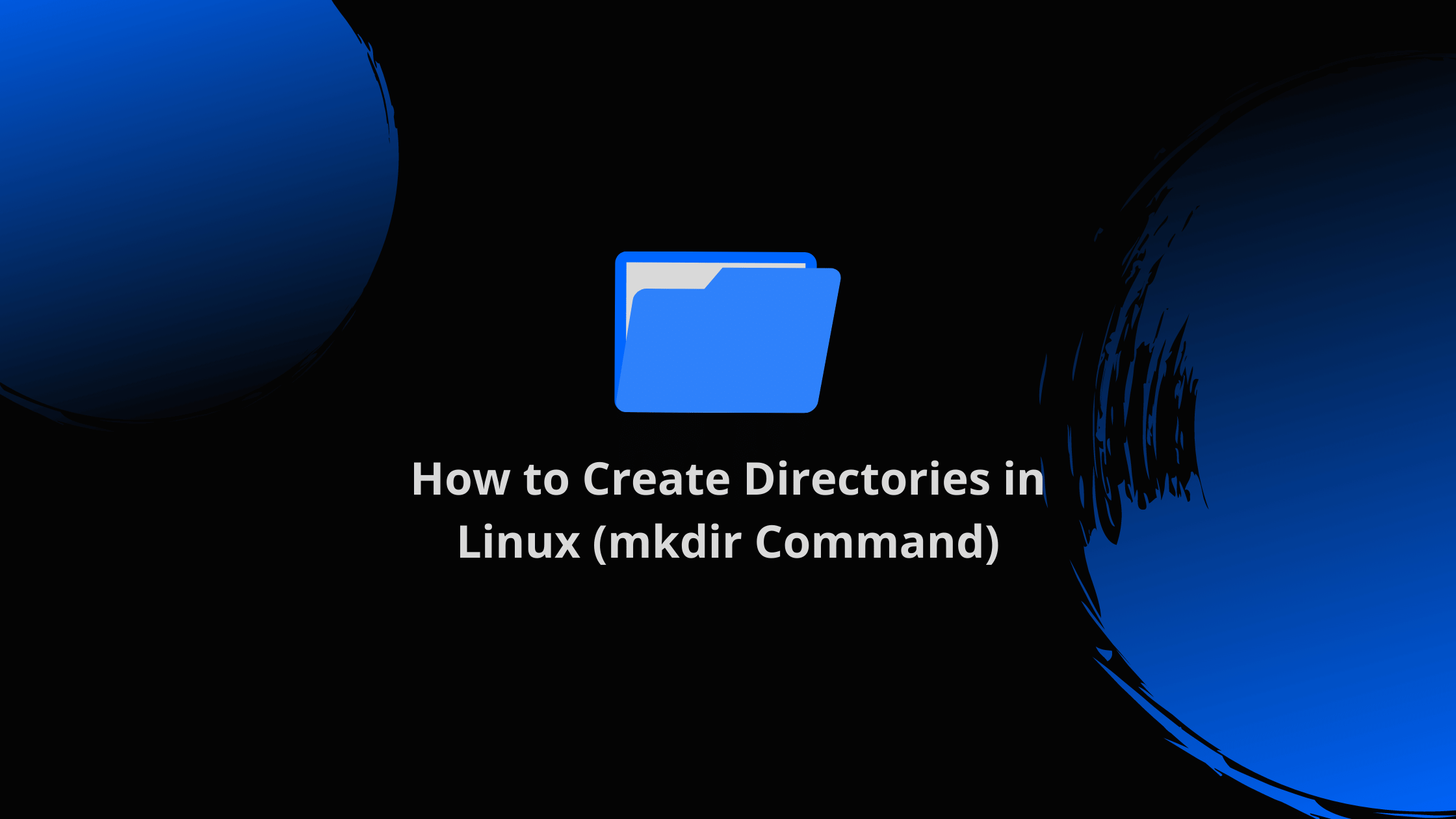 how-to-create-directories-in-linux-mkdir-command