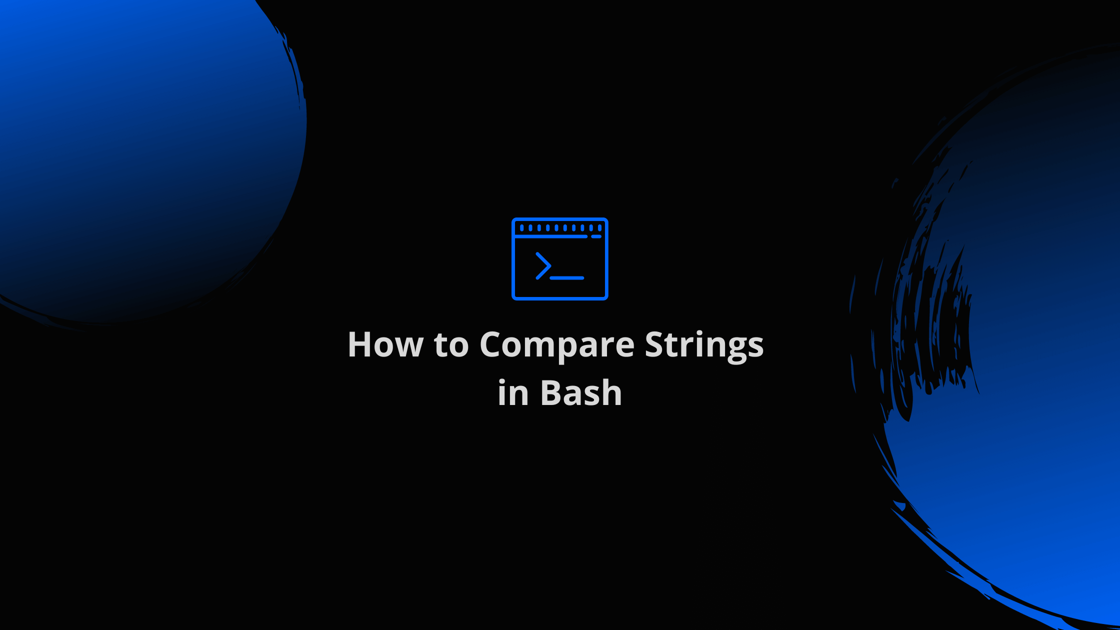 how-to-compare-strings-in-bash